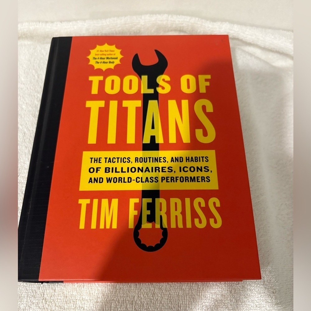 Tim Ferriss | Tools of Titans: Tactics, Habits of Billionaires Hardcover Book